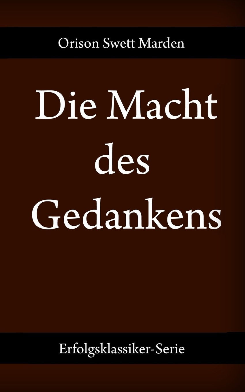 Die Macht des Gedankens Religion & Esotericism