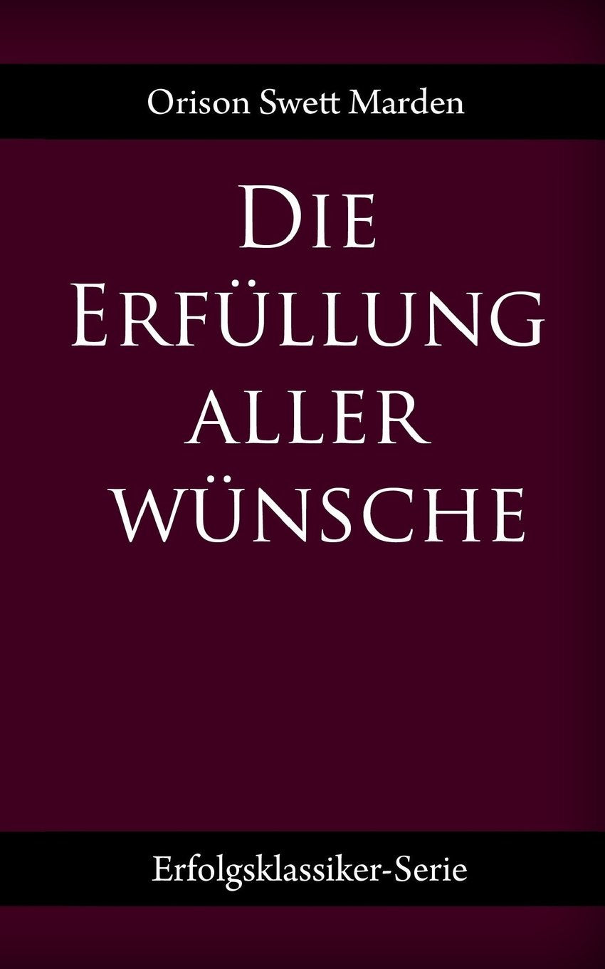 Die Erfüllung aller Wünsche book