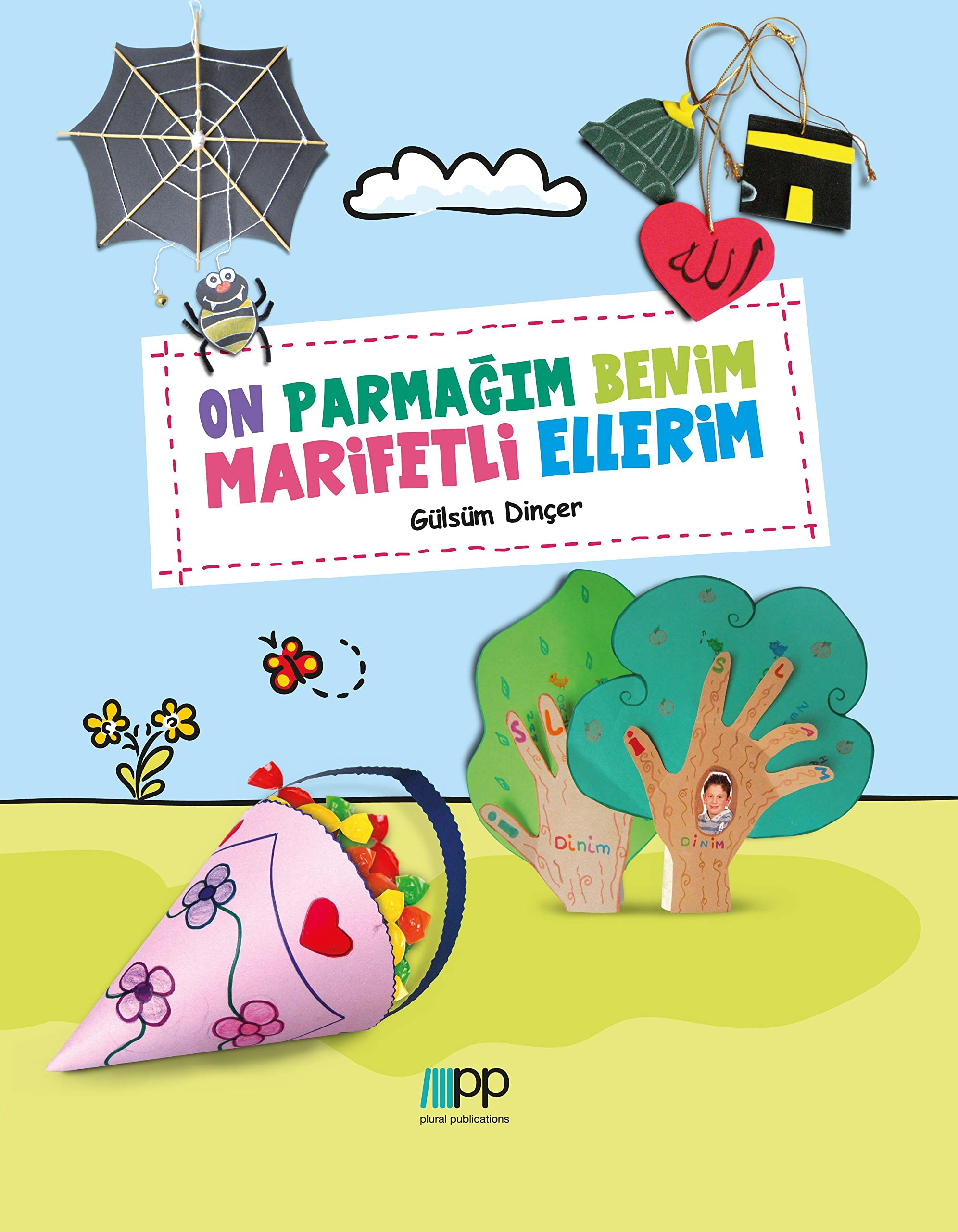 On Parmagim Benim Marifetli Ellerim Children's books