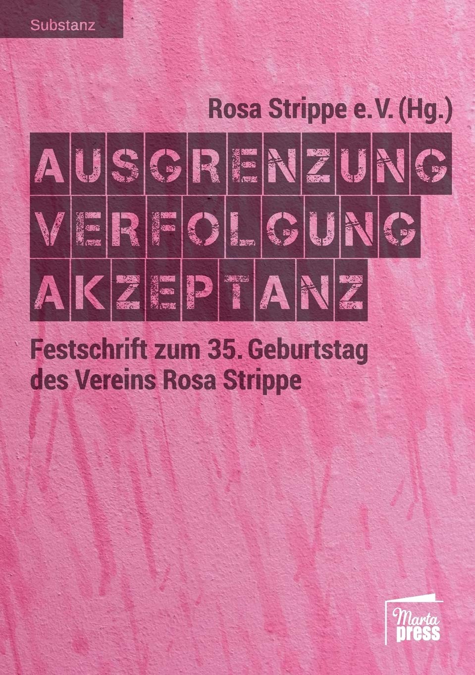 Ausgrenzung - Verfolgung - Akzeptanz Books