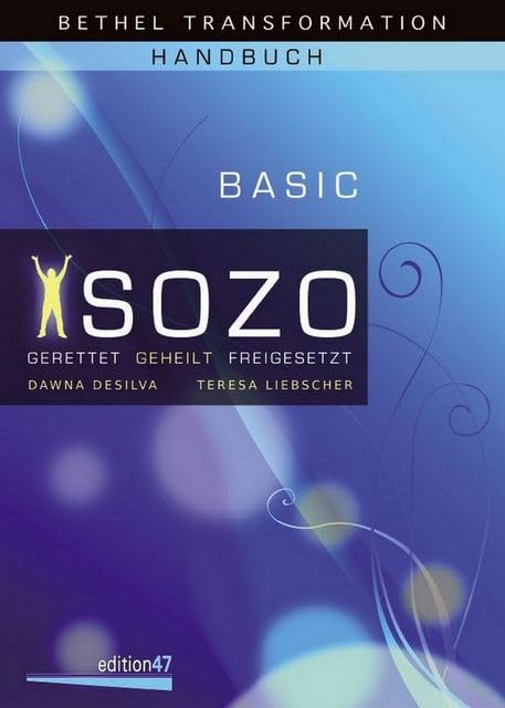 Sozo, Basic-Training (Sozo: gerettet - geheilt - befreit) Books