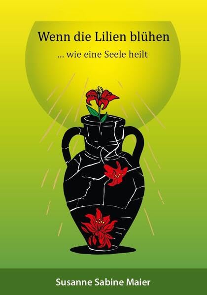 Wenn die Lilien blühen book