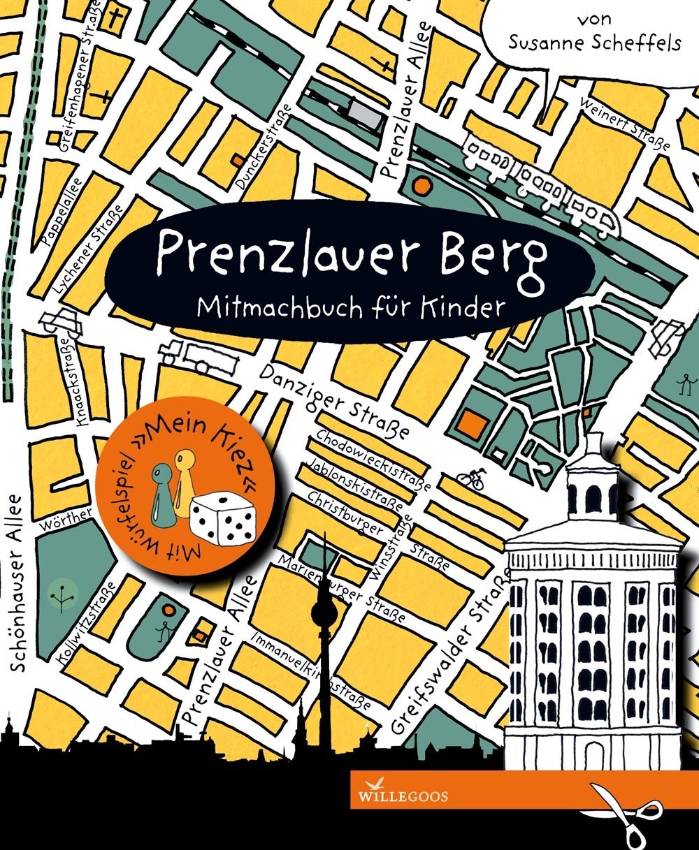Prenzlauer Berg - Mitmachbuch für Kinder (Mitmachbücher) German history