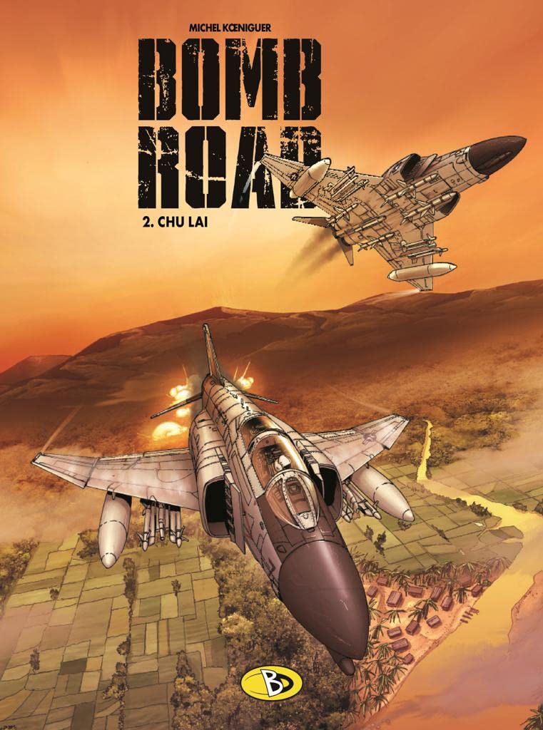 Bomb Road #2: Chu Lai Manga