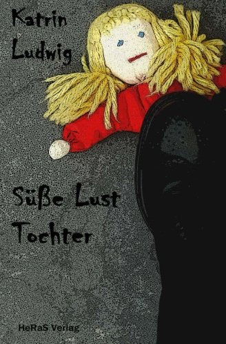 Suesse Lust Tochter Politics & Society
