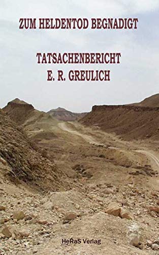 Zum Heldentod begnadigt: Tatsachenbericht Politics & Society