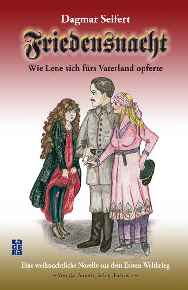 Friedensnacht: Wie Lene sich fürs Vaterland opferte Classics