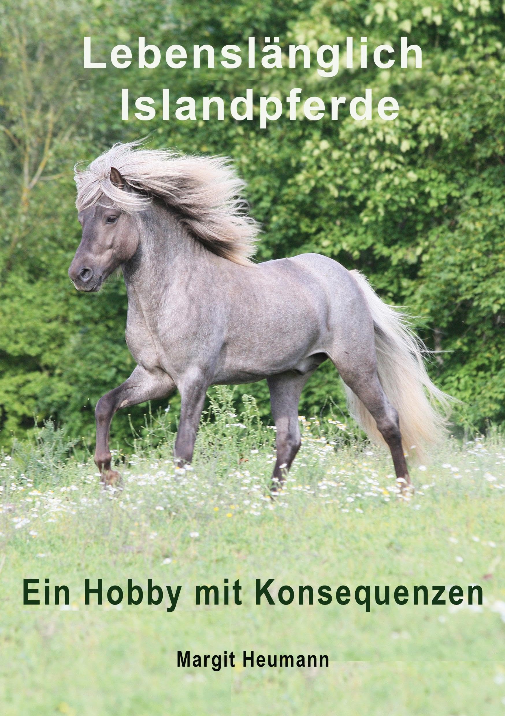 Lebenslänglich Islandpferde Pets