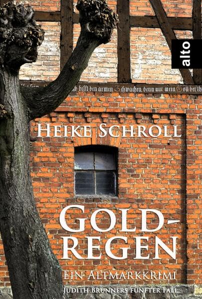 Goldregen - Ein Altmarkkrimi: Judith Brunners fünfter Fall (Judith Brunner ermittelt) Contemporary literature