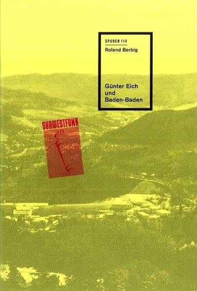 Günter Eich in Baden-Baden (Spuren: 1988 ff.) Contemporary literature