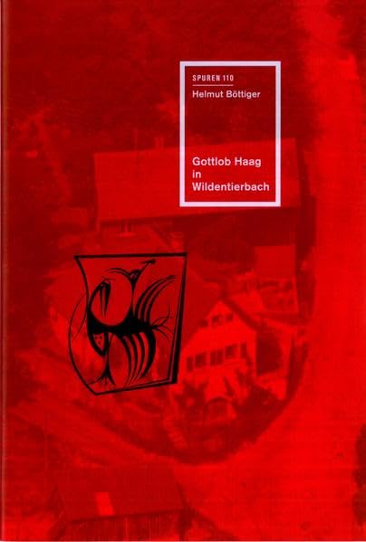 Gottlob Haag in Wildentierbach (Spuren: 1988 ff.) Books