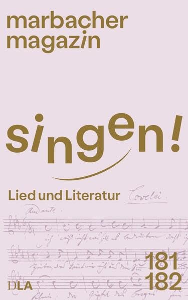Singen!: Lied und Literatur (Marbacher Magazin: 1986 ff.) Arts & Music