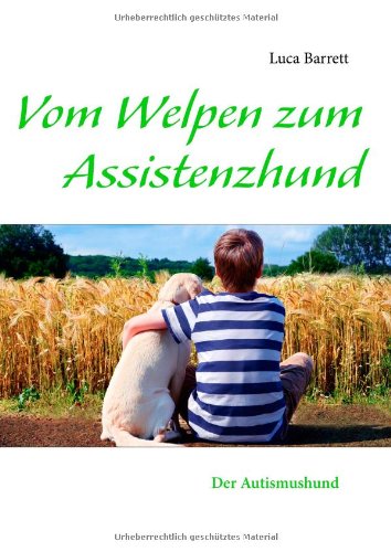 Vom Welpen zum Assistenzhund Self-help