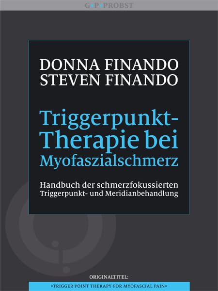 Triggerpunkt-Therapie bei Myofaszialschmerz Medicine