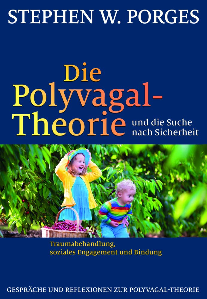 Die Polyvagal-Theorie und die Suche nach Sicherheit Medicine