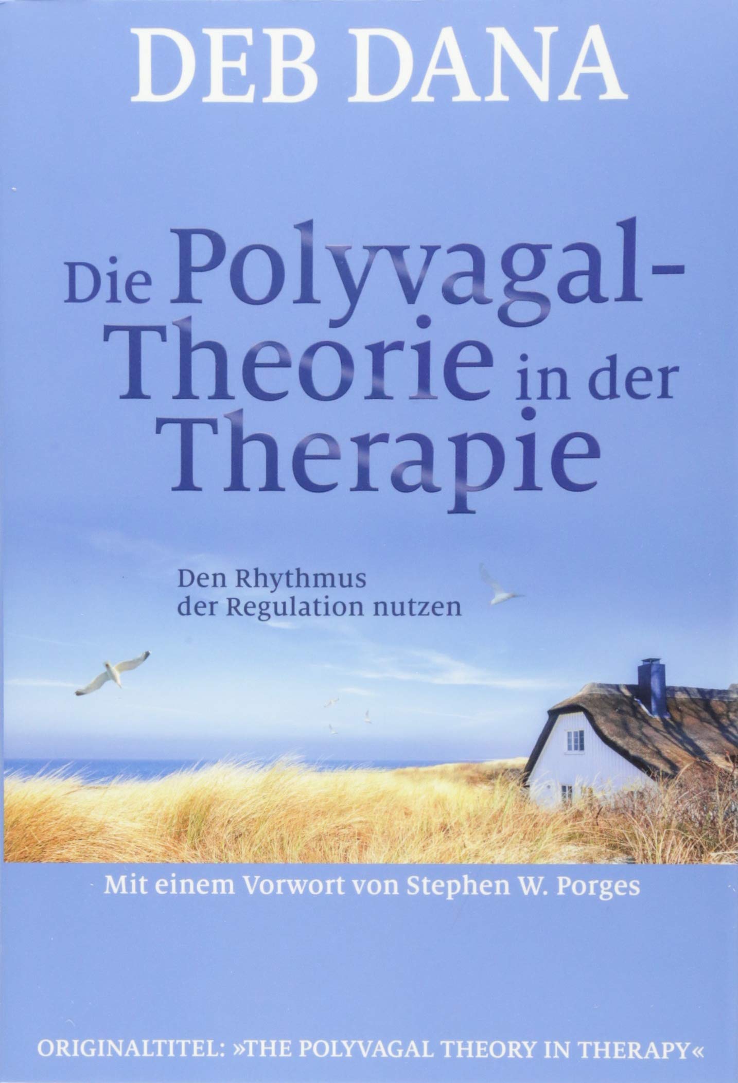 Die Polyvagal-Theorie in der Therapie Medicine