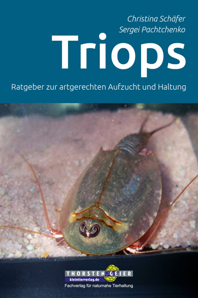 Triops - Ratgeber zur artgerechten Aufzucht und Haltung Pets