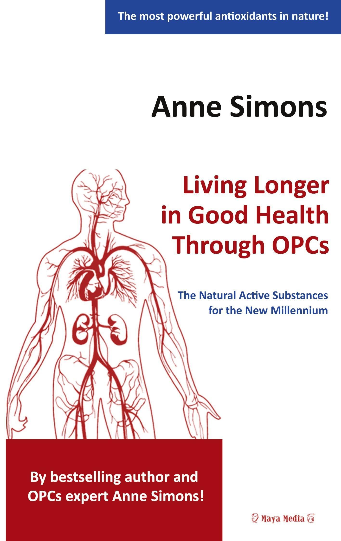 Living Longer in Good Health Through OPCs book