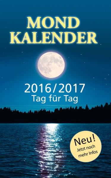 Mondkalender: 2016/2017 Tag für Tag Leisure, Home & Garden