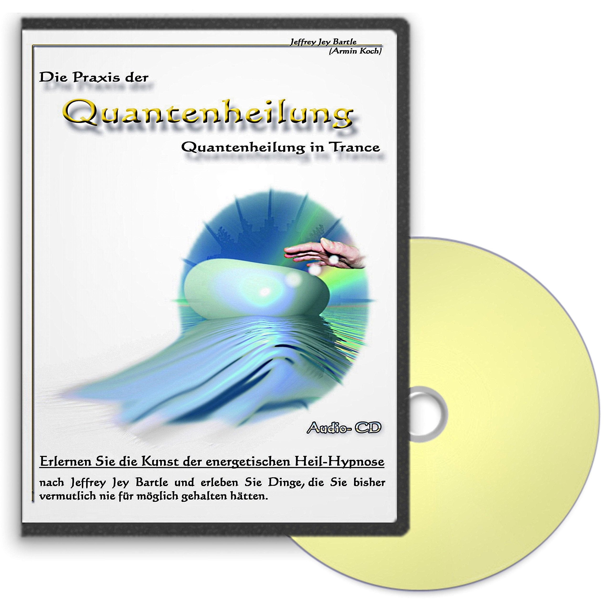 Product Image: Die Praxis der Quantenheilung 06