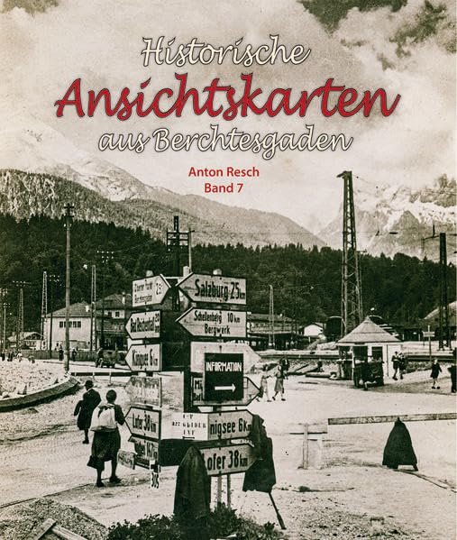 Historische Ansichtskarten aus dem Berchtesgadener Land Travel