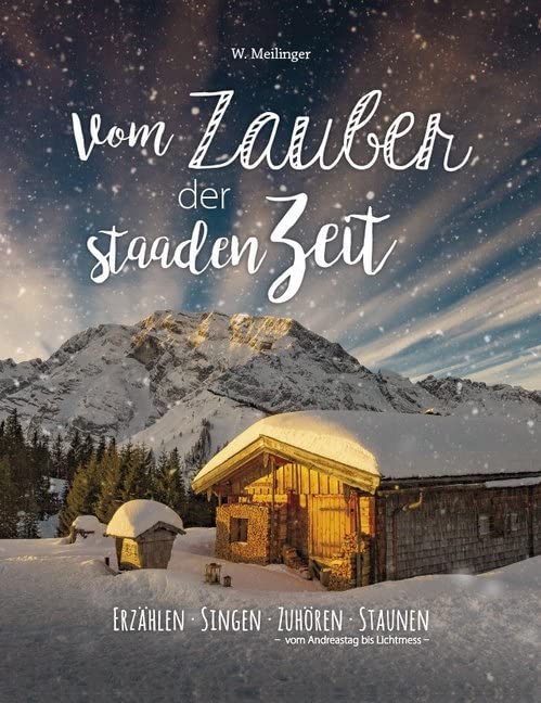 Vom Zauber der Staaden Zeit: Erzählen - Singen - Zuhören - Staunen Photography