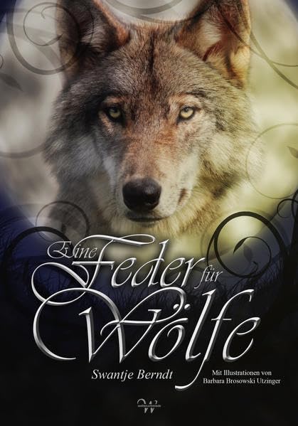 Eine Feder für Wölfe Contemporary literature