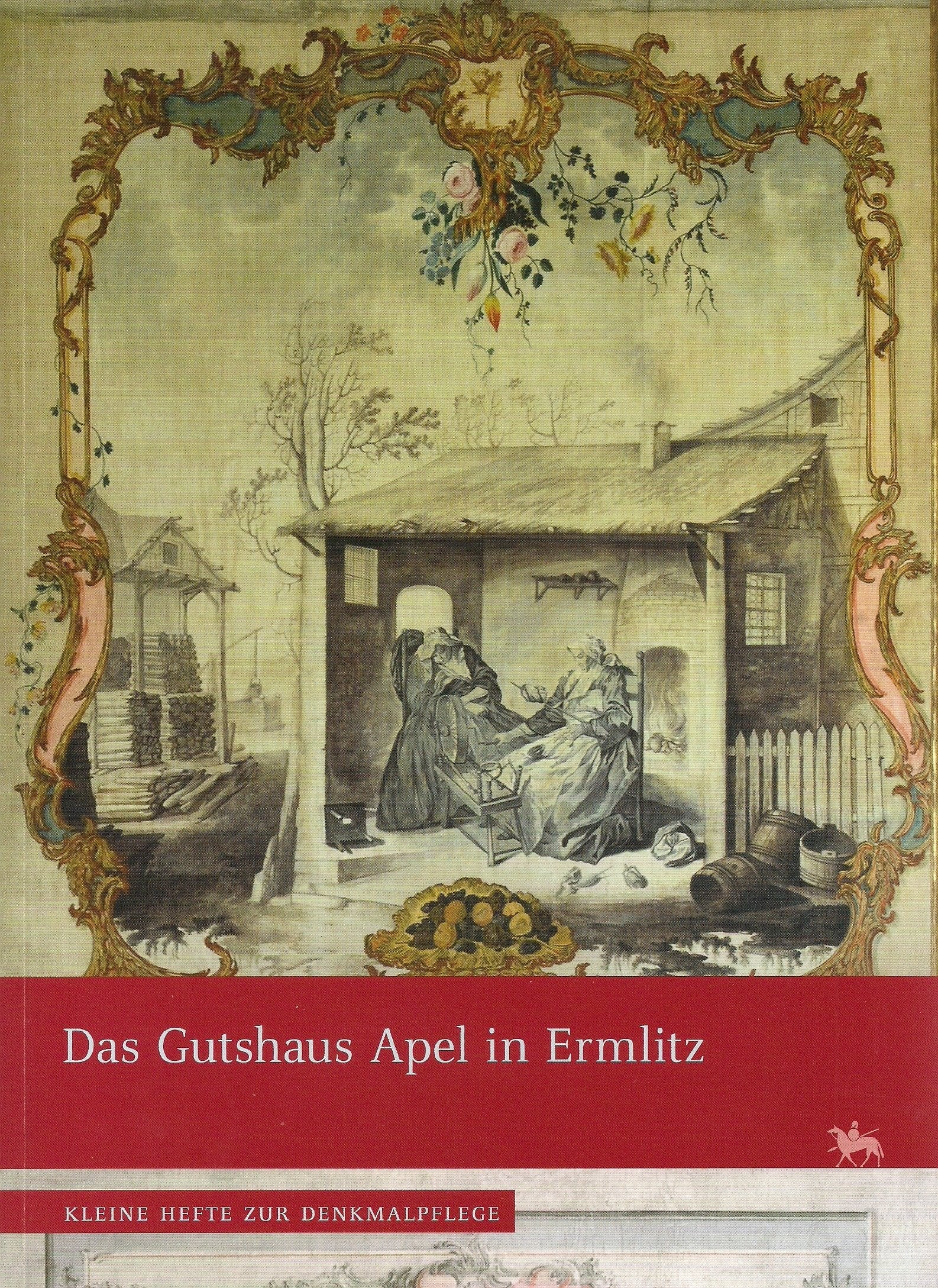 Das Gutshaus Apel in Ermlitz (Kleine Hefte zur Denkmalpflege) Architecture