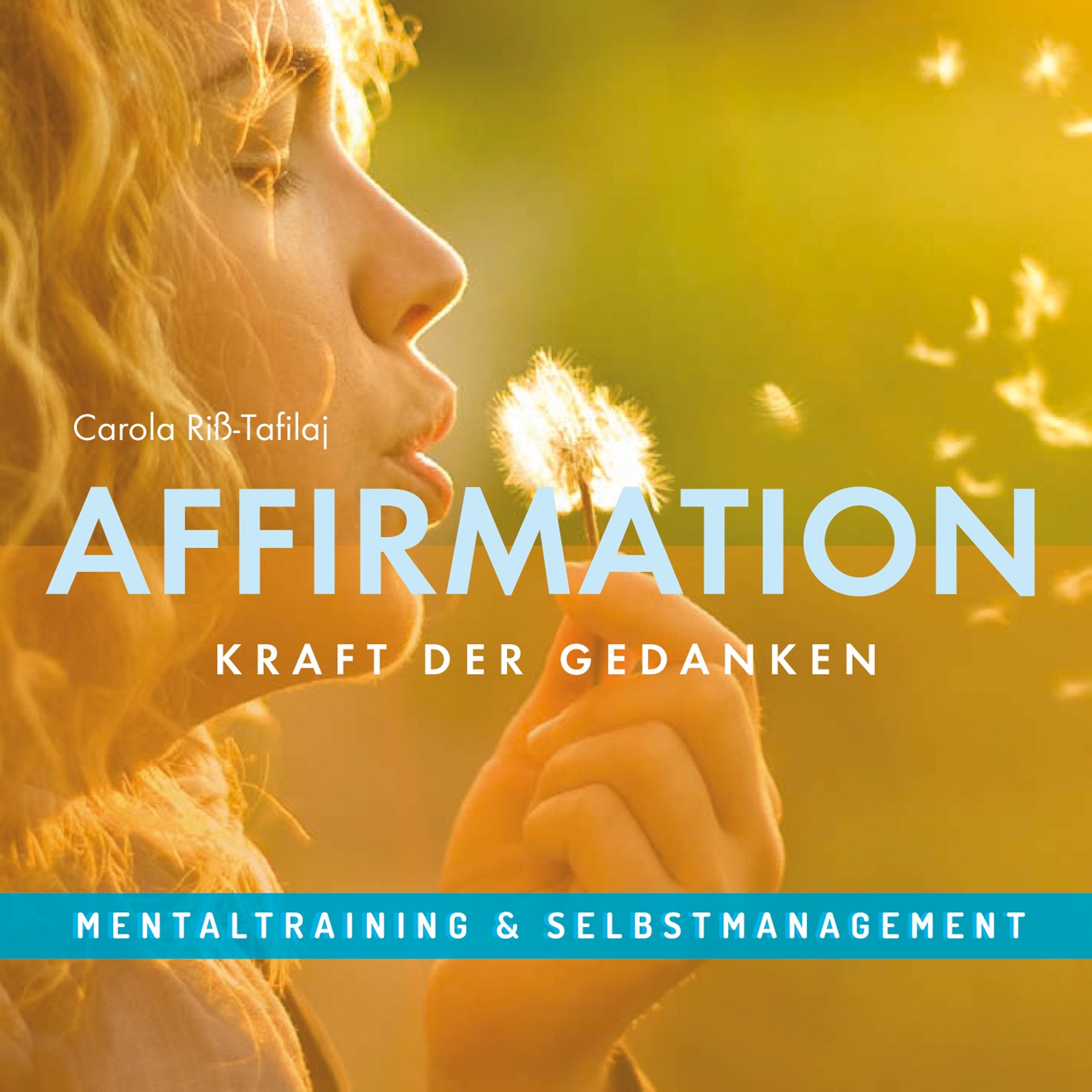 AFFIRMATION - Kraft der Gedanken Business, Finance & Career