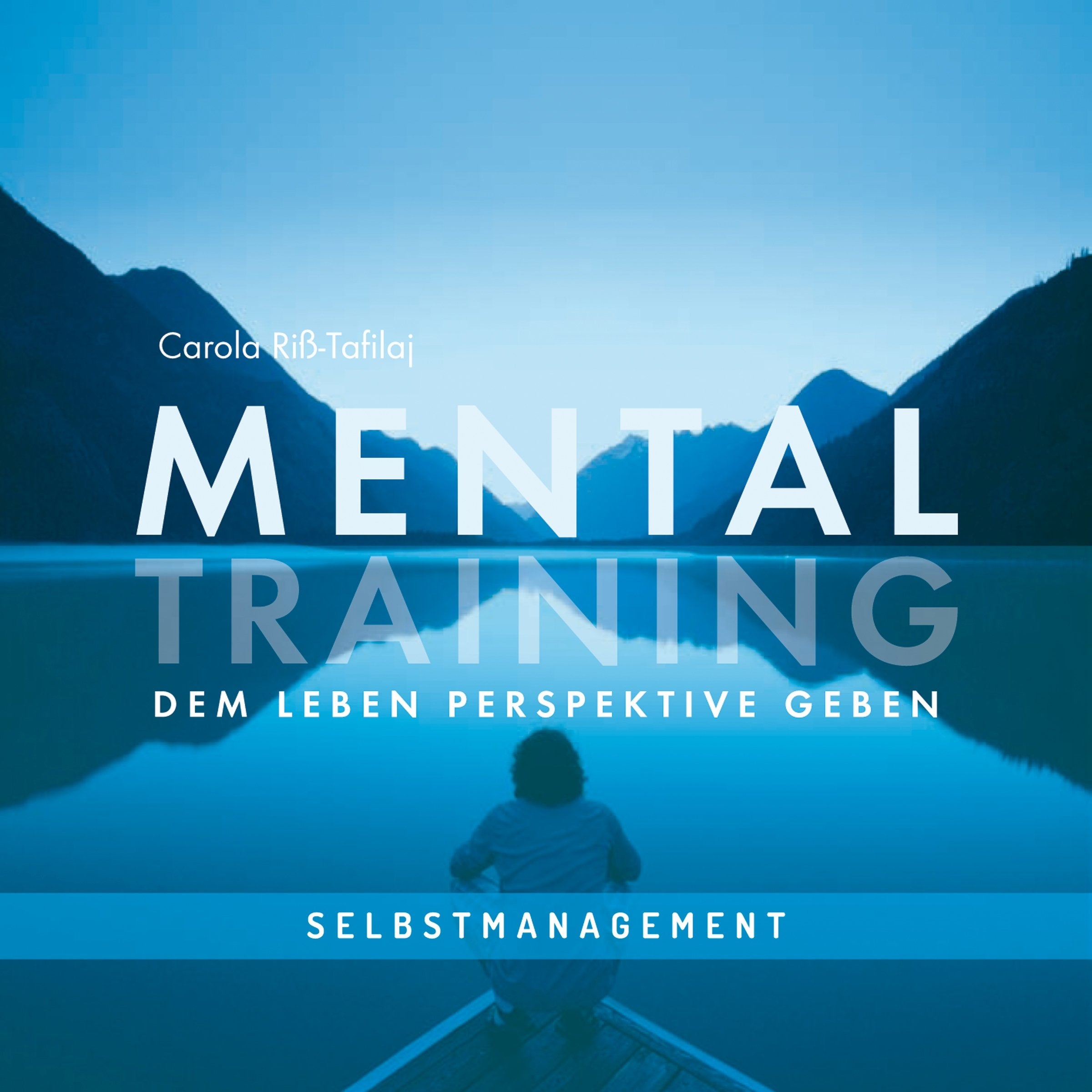 MENTALTRAINING - Dem Leben Perspektive geben Business, Finance & Career