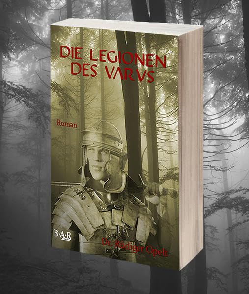 Die Legionen des Varus Historical Fiction