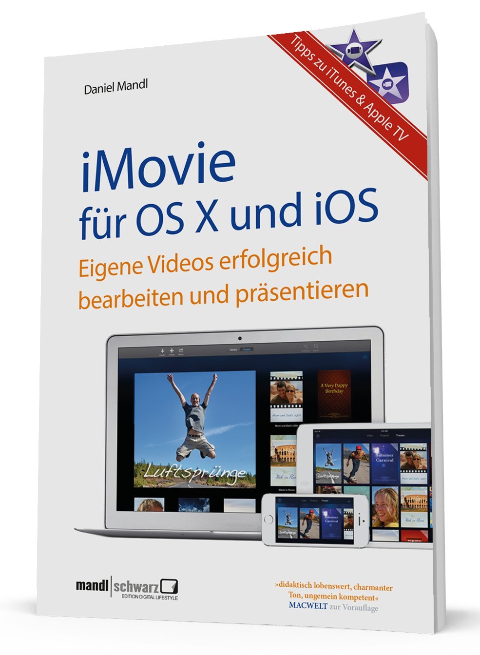 iMovie für Mac, iPad und iPhone Computer Science