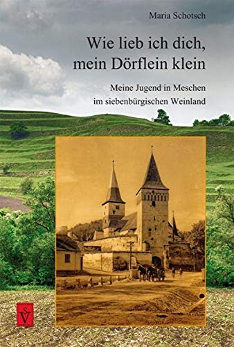 Wie lieb ich DIch, mein Dörflein klein book