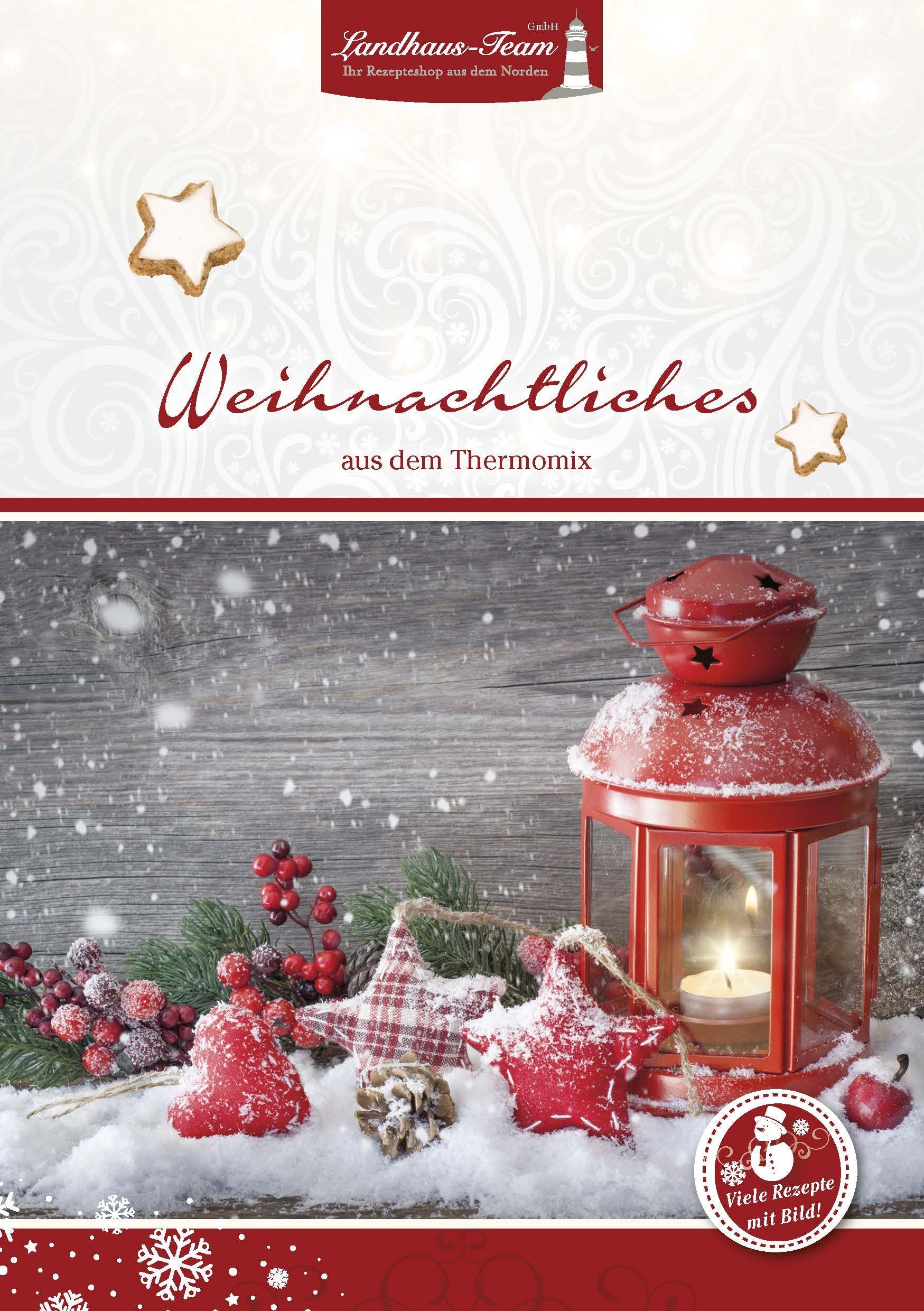 Weihnachtliches aus dem Thermomix® Leisure, Home & Garden