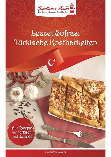 Lezzet Sofrasi  - Türkische Kostbarkeiten Cooking & Enjoying