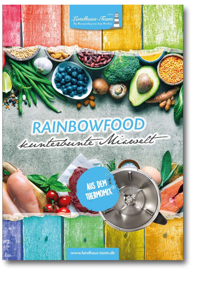 Rainbowfood: Kunterbunte Mixwelt book