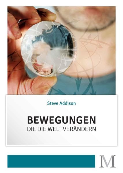 Bewegungen, die die Welt verändern Religion & Esotericism