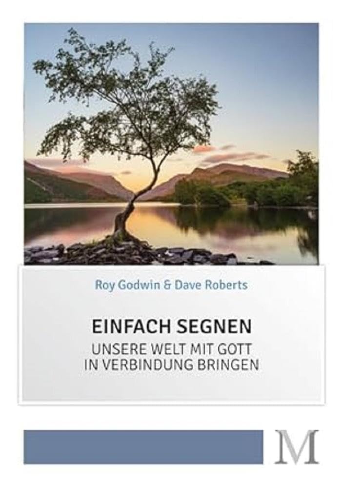 Einfach Segnen: Unsere Welt mit Gott in Verbindung bringen Religion & Esotericism