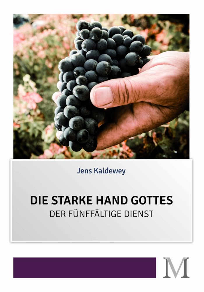 Die starke Hand Gottes: Der fünffältige Dienst Religion & Esotericism