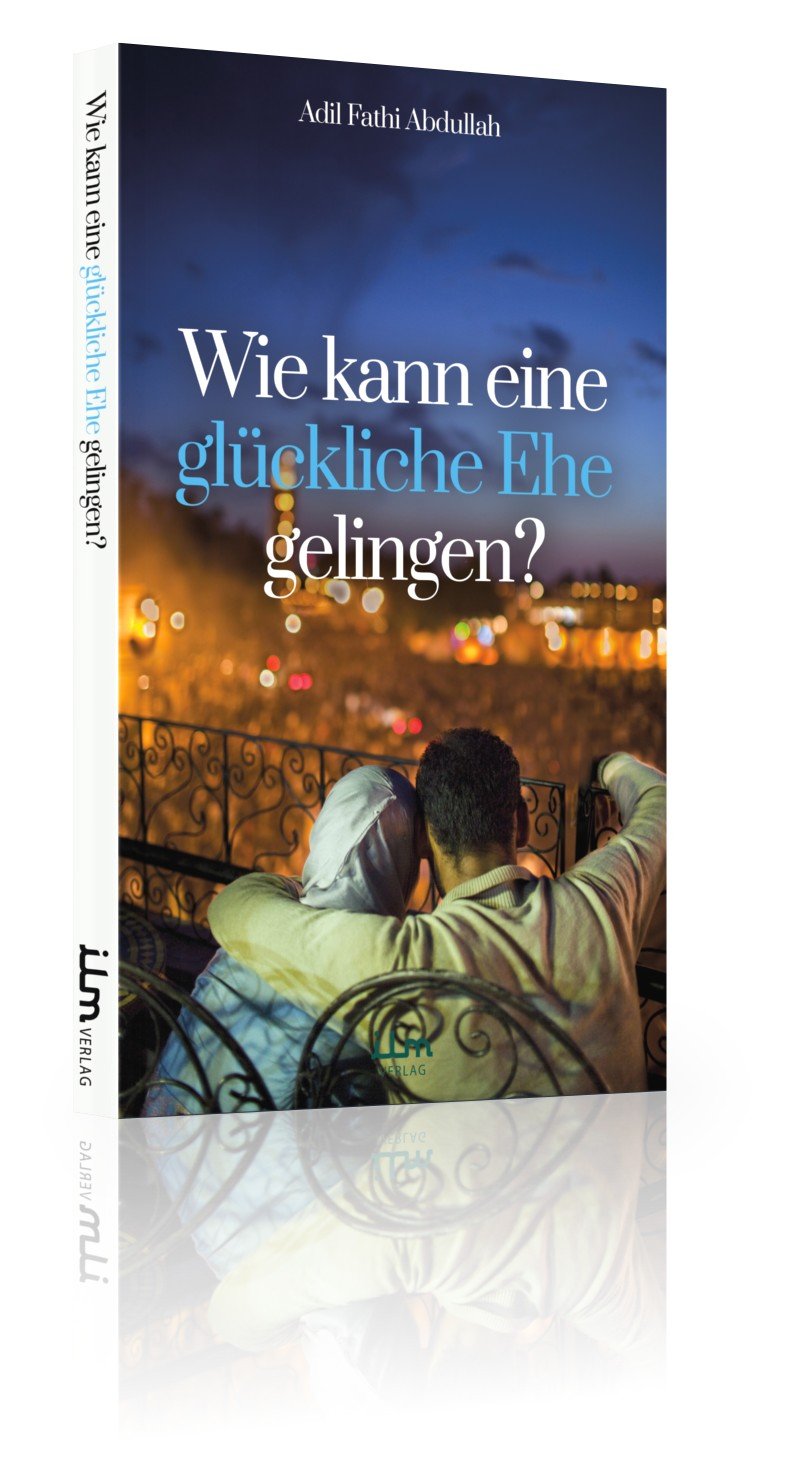 Wie kann eine glückliche Ehe gelingen? book