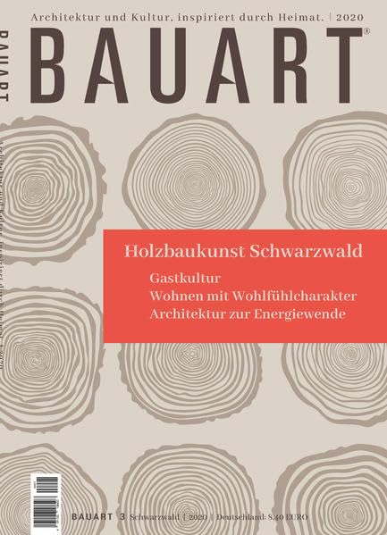 BAUART 2020 Architektur und Kultur im Schwarzwald. Inspiriert durch Heimat. Film, Art & Culture