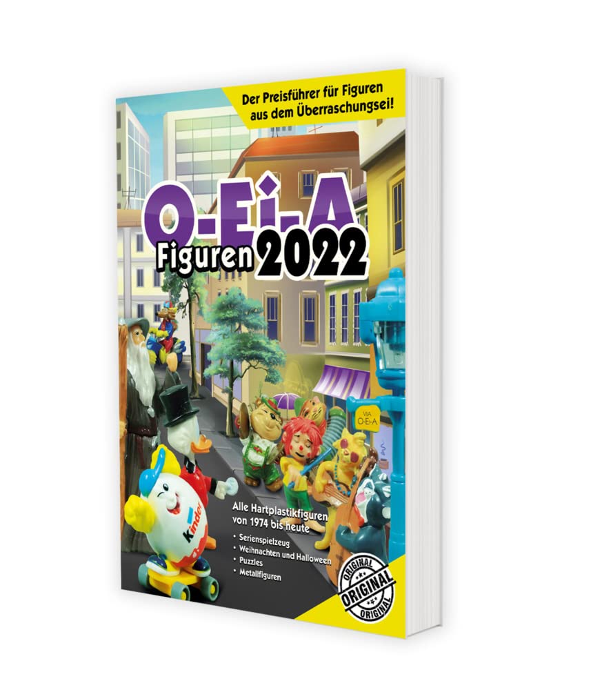 O-Ei-A Figuren 2022 - Das Original - Der Preisführer für Figuren aus dem Überraschungsei! Hobbies & Crafts