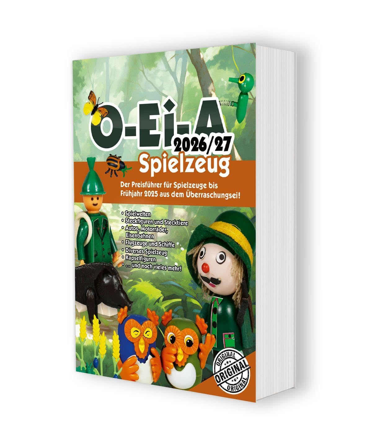 O-Ei-A Spielzeug 2026/27 - Der Preisführer für Spielzeug aus dem Überraschungsei! Hobbies & Crafts