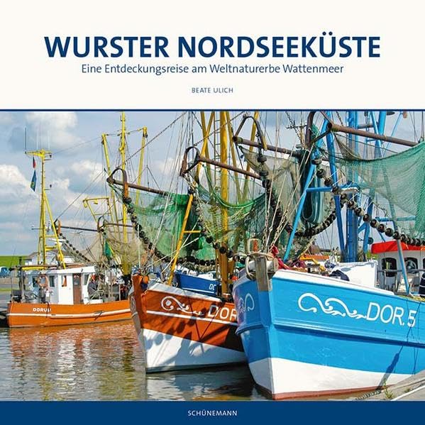 Wurster Nordseeküste: Eine Entdeckungsreise am Weltnaturerbe Wattenmeer Leisure, Home & Garden