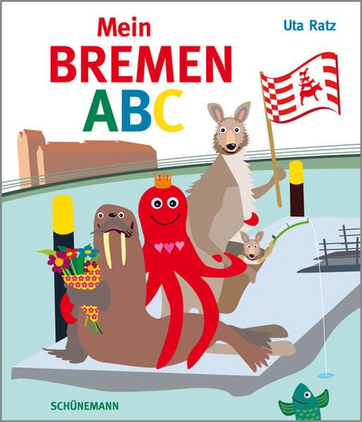 Mein Bremen-ABC Non-fiction books for kids