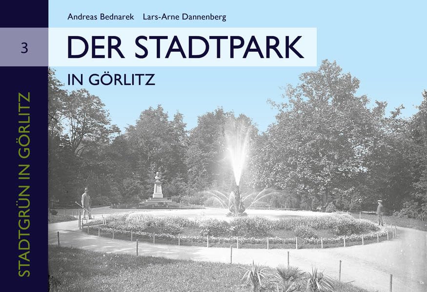 Der Stadtpark in Görlitz (Stadtgrün in Görlitz) Leisure, Home & Garden