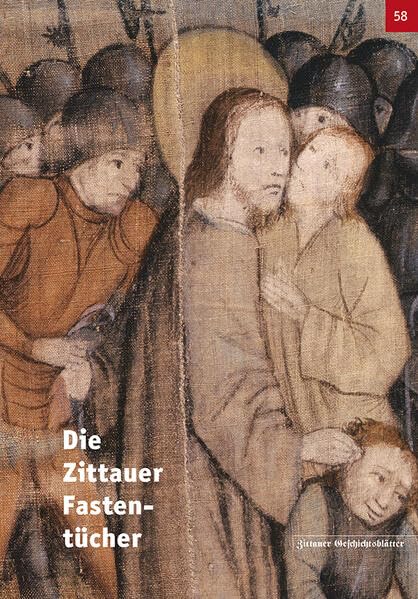 Die Zittauer Fastentücher (Zittauer Geschichtsblatt) Film, Art & Culture