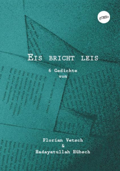 Eis bricht leis: Verstreute Gedichte II book