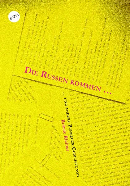 Die Russen kommen: ... und andere Punkrock-Gedichte (Verstreute Gedichte) Poetry