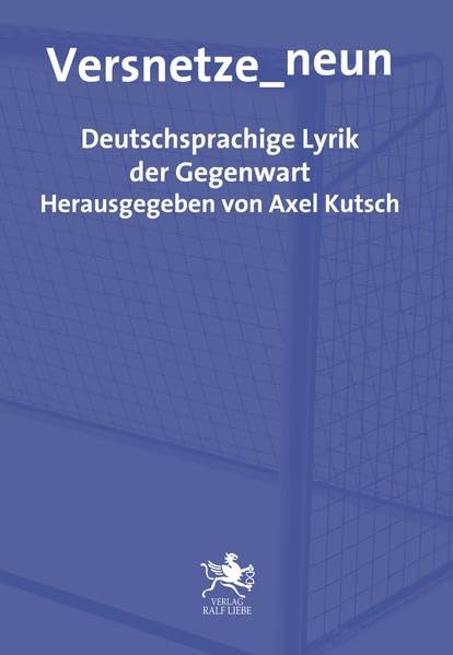 Versnetze_neun: Deutschsprachige Lyrik der Gegenwart Poetry